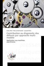Contribution au diagnostic des defauts par approche multi-modele af Lassaad Sbita