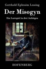 Der Misogyn af Gotthold Ephraim Lessing