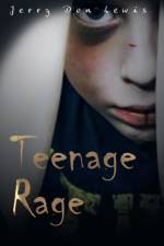 Teenage Rage af Jerry Don Lewis