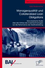 Managerqualitat und Collateralized Loan Obligations af Katja Rademacher