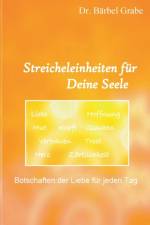 Streicheleinheiten fur Deine Seele af Bärbel Grabe