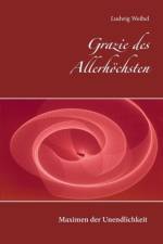 Grazie des Allerhoechsten af Ludwig Weibel