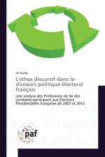 L'Ethos Discursif Dans Le Discours Politique Electoral Francais af Alsafar-A