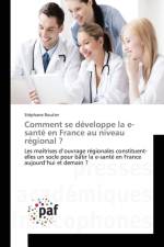 Comment Se Developpe La E-Sante En France Au Niveau Regional ? af Routier-S
