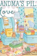 Grandma's Piles of Love af Cindy Noorda