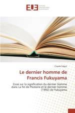 Le Dernier Homme de Francis Fukuyama af Siegni-C