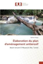 Elaboration Du Plan d'Amenagement Antierosif af Yengui-S