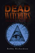 Dead Watchers af Robby Richardson