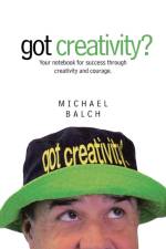 got creativity? af Michael Balch