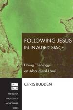 Following Jesus in Invaded Space af Chris Budden