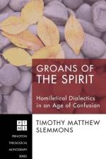 Groans of the Spirit af Timothy Matthew Slemmons