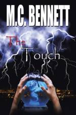 Touch af M C Bennett