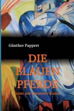 Die Blauen Pferde af Gunther Pappert