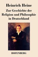 Zur Geschichte der Religion und Philosophie in Deutschland af Heinrich Heine
