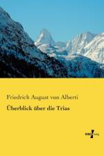 UEberblick uber die Trias af Friedrich August Von Alberti