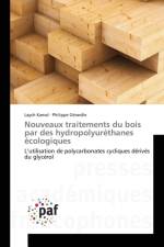 Nouveaux traitements du bois par des hydropolyurethanes ecologiques af Laych Kamal
