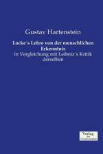 Locke's Lehre von der menschlichen Erkenntnis af Gustav Hartenstein