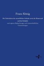 Tuberkulose der menschlichen Gelenke sowie der Brustwand und des Schadels af Franz Koenig