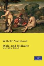 Wald- und Feldkulte