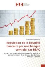 Regulation de la Liquidite Bancaire Par Une Banque Centrale af Welakwe-N