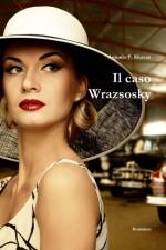 Caso Wrazsosky af Antonio P. Khazan