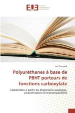 Polyurethanes A Base de Pbht Porteurs de Fonctions Carboxylate af Poussard-L