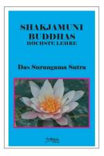 Buddhas Hoechste Lehre Das Surangama Sutra