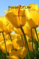 Poetry of Life af Donna Gregory