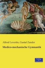 Medico-mechanische Gymnastik af Alfred Levertin