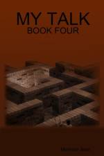 My Talk - Book Four af Michelle Jean