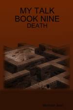 My Talk Book Nine - Death af Michelle Jean
