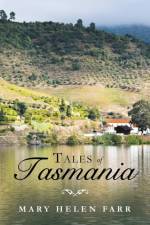 Tales of Tasmania af Mary Helen Farr