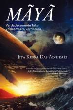 Maya af Jita Krsna Das Adhikari