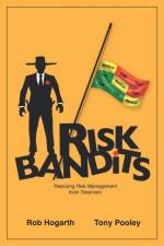 Risk Bandits af Rob Hogarth