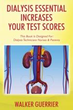 Dialysis Essential Increases Your Test Scores af Walker Guerrier