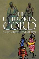 Unbroken Cord af Adavi Abraham