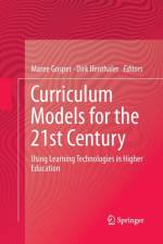 Curriculum Models for the 21st Century