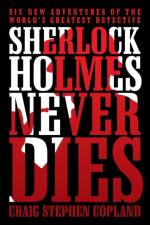 Sherlock Holmes Never Dies af Craig Stephen Copland