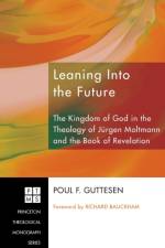 Leaning Into the Future af Poul F Guttesen