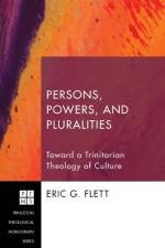 Persons, Powers, and Pluralities af Eric G Flett