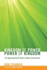 Kingdom of Power, Power of Kingdom af Rob Starner