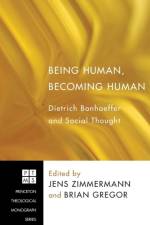 Being Human, Becoming Human