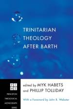 Trinitarian Theology after Barth