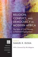 Religion, Conflict, and Democracy in Modern Africa