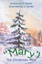 Mary The Christmas Tree af D Zettler