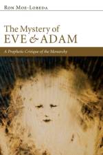 Mystery of Eve and Adam af Ron Moe-Lobeda