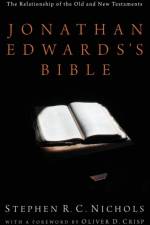 Jonathan Edwards's Bible af Stephen R C Nichols