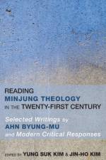 Reading Minjung Theology in the Twenty-First Century