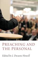 Preaching and the Personal