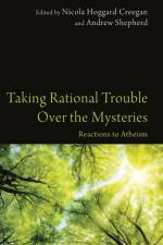 Taking Rational Trouble Over the Mysteries